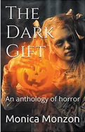 The Dark Gift