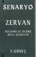 Zervan - Dogumu ve Olumu Belli Olmayan — Horror Fiction