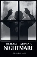 Nightmare: The House That Haunts