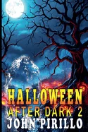 Halloween After Dark 2 — photo 2