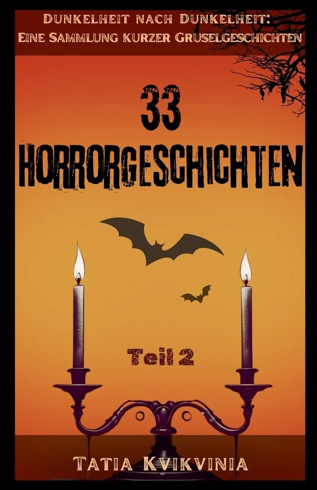 33 Horrorgeschichten - Teil 2 — photo 2