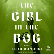 The Girl in the Bog
