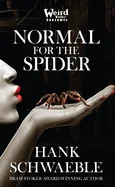 Normal for the Spider
