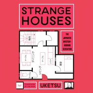 Strange Houses