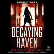 Decaying Haven