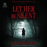 Let Her Be Silent