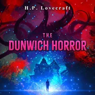 The Dunwich Horror