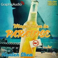 Megalodon in Paradise [Dramatized Adaptation] (Adapted)