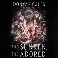 The Sunken, the Adored