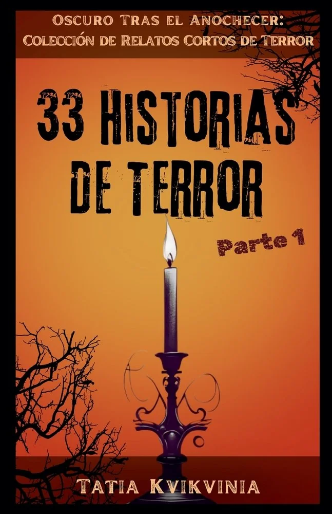 33 Historias de Terror - Parte 1 — photo 2