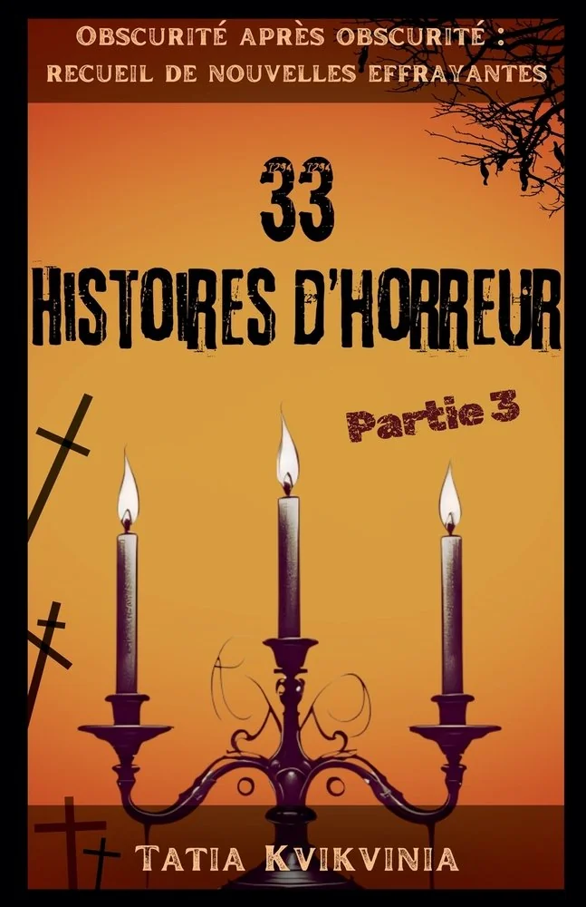 33 Histoires d'horreur - Partie 3 — photo 2