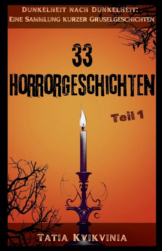 33 Horrorgeschichten - Teil 1 — photo 2
