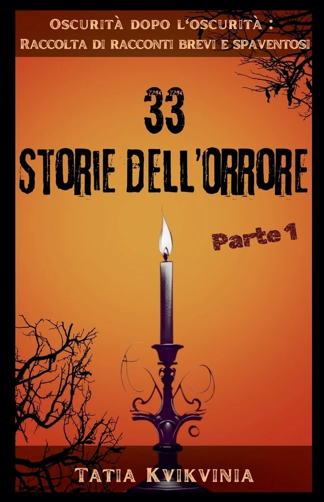 33 Storie dell'orrore - Parte 1 — photo 2