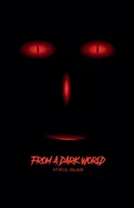 From A Dark World — photo 2