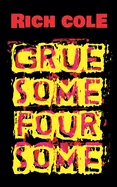 Gruesome Foursome