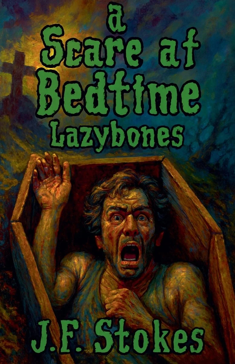 A Scare at Bedtime: Lazybones — photo 2