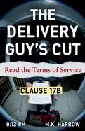 The Delivery Guy's Cut: Read the Terms of Service