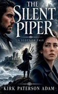 The Silent Piper