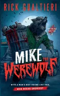 Mke The Werewolf