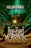 Bug-Eyed Monsters