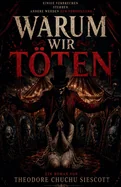 Warum wir toten