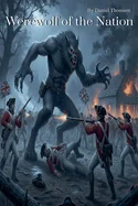 Werewolf of the Nation — Horror Fiction