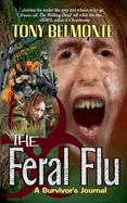 The Feral Flu