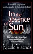 In the Absence of Sun
