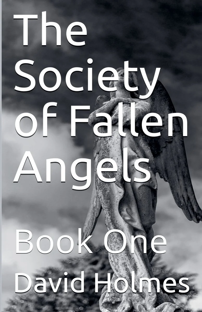 The Society of Fallen Angels: Book One — photo 2