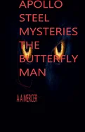 Apollo Steel and the Butterfly Man #10