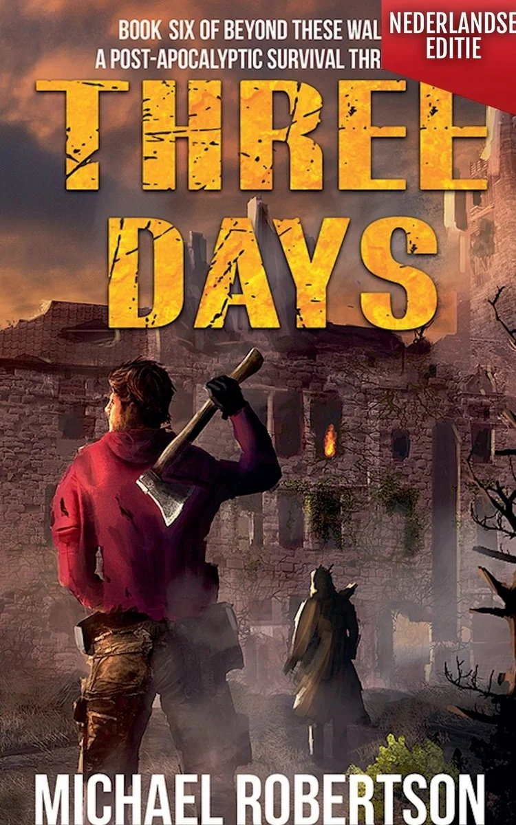 Three Days (Nederlandse editie) - A Post-Apocalyptic Survival Thriller — photo 2