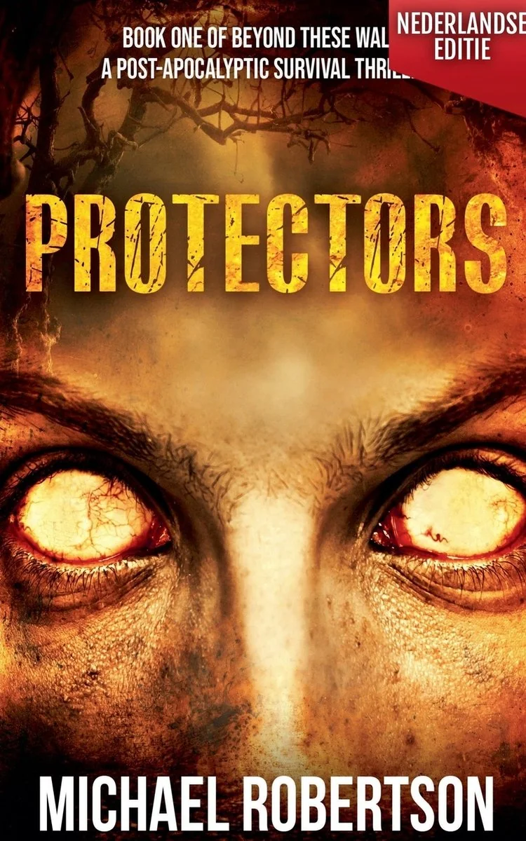 Protectors (Nederlandse editie) - A Post-Apocalyptic Survival Thriller — photo 2