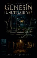 Gunesin unuttugu yer