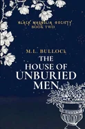 The House of Unburied Men