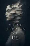 What Remains of Us — Horror Fiction