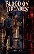 Blood on Dryades