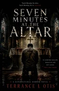 Seven Minutes At The Alter