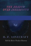The Shadow Over Innsmouth