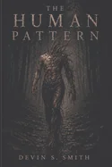 The Human Pattern