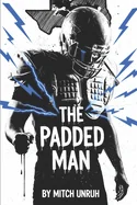 The Padded Man
