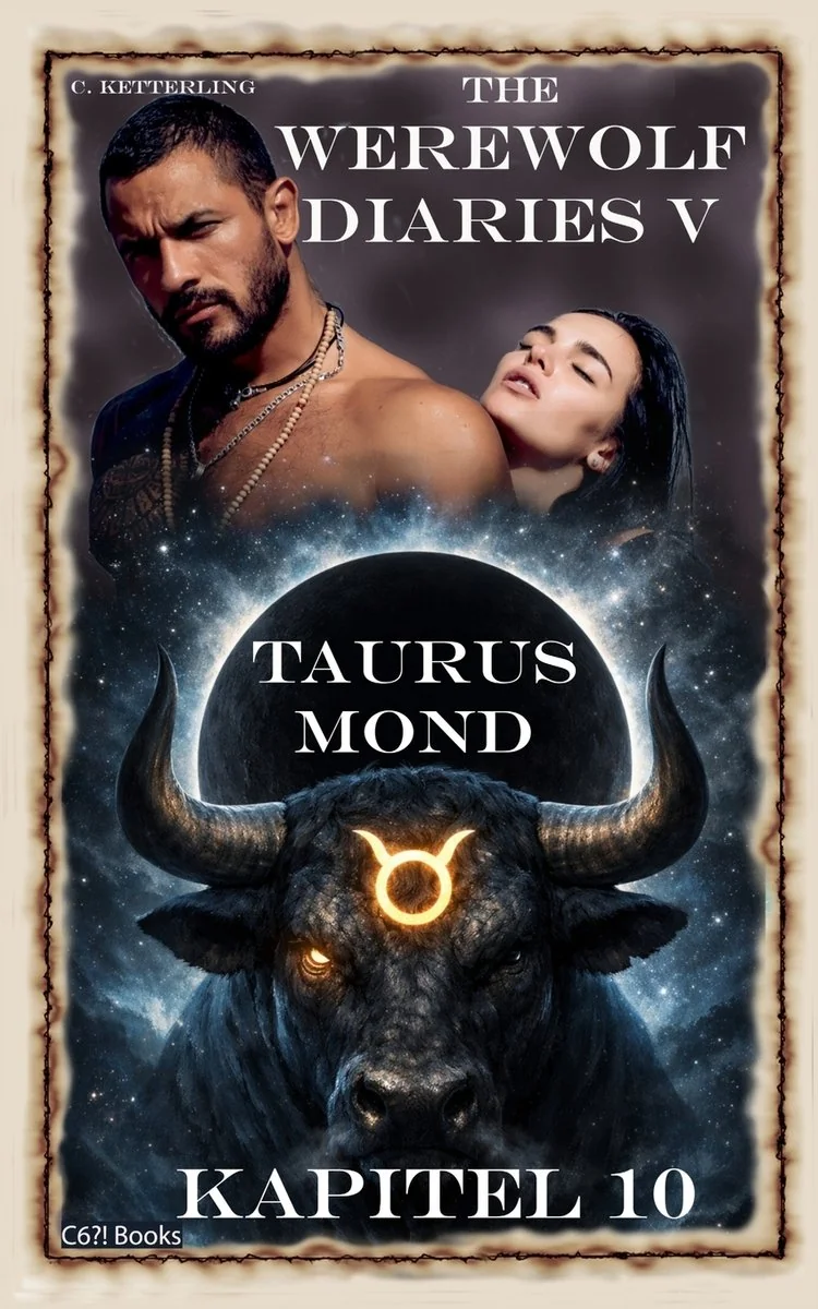 The Werewolf Diaries 5: Kapitel 10: Shay - Taurus Mond: Deutsche Ausgabe — photo 2