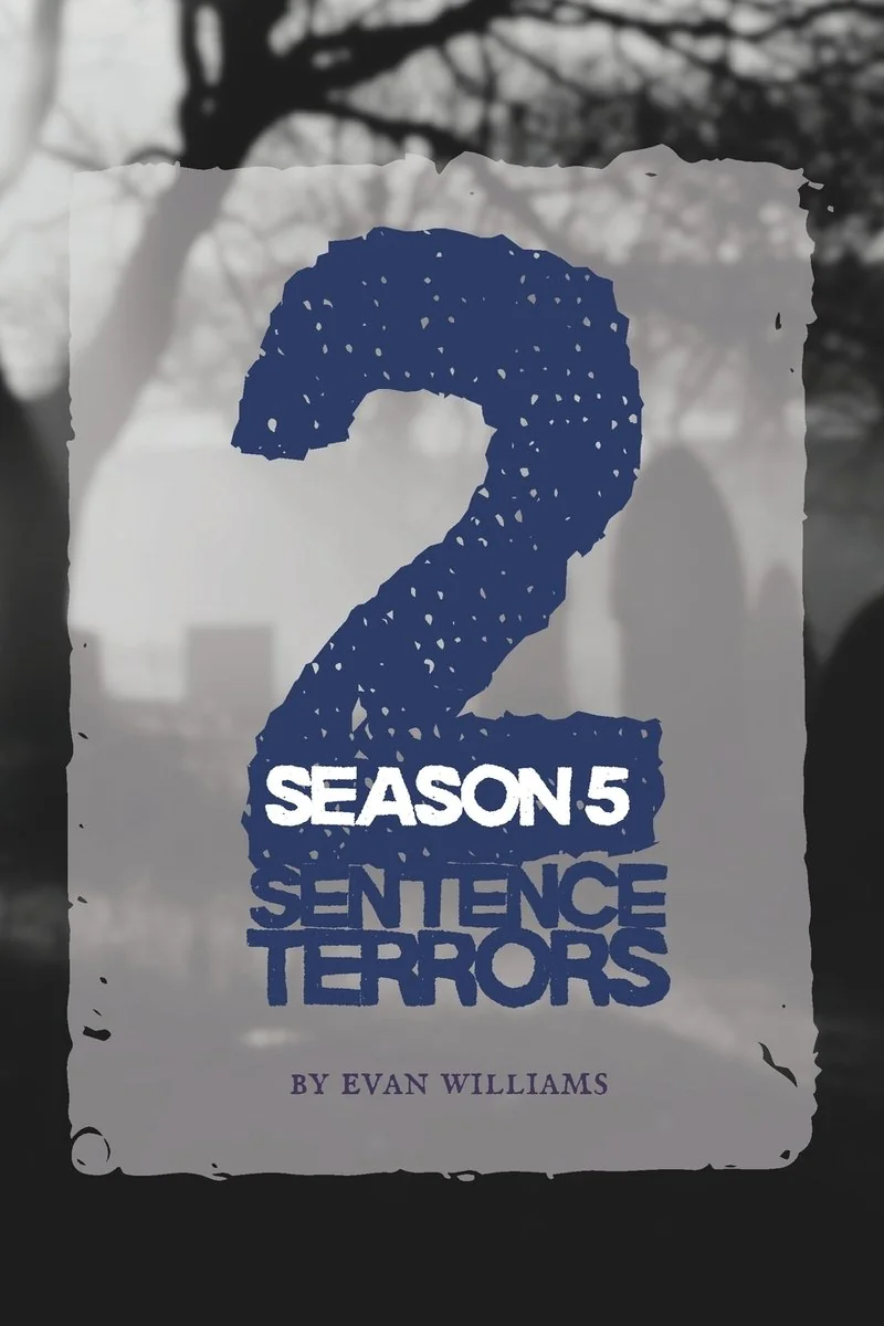 2 Sentence Terrors, Season 5 — photo 2