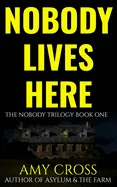 Nobody Lives Here