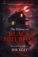 The House on Black Mill Road