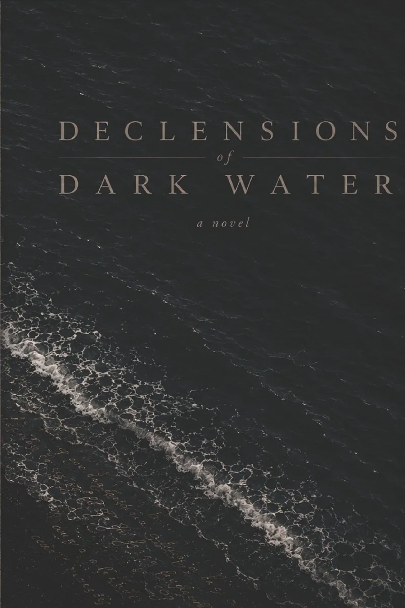Declensions of Dark Water: A Folk Horror Novel Of Language and the Sea — photo 2
