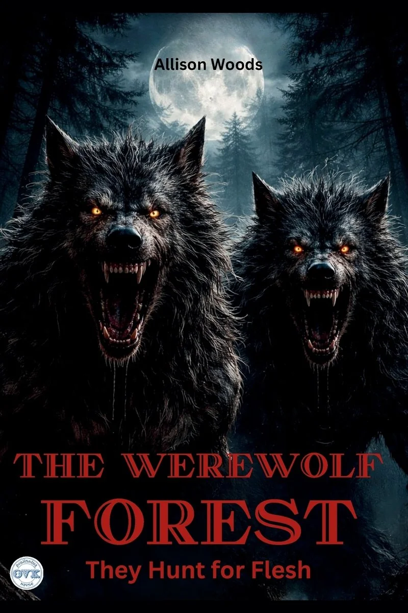 The Werewolf Forest: They Hunt for Flesh. A Horror Tale — photo 2