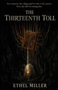 The Thirteenth Toll: A Chilling Horror Dark Fantasy