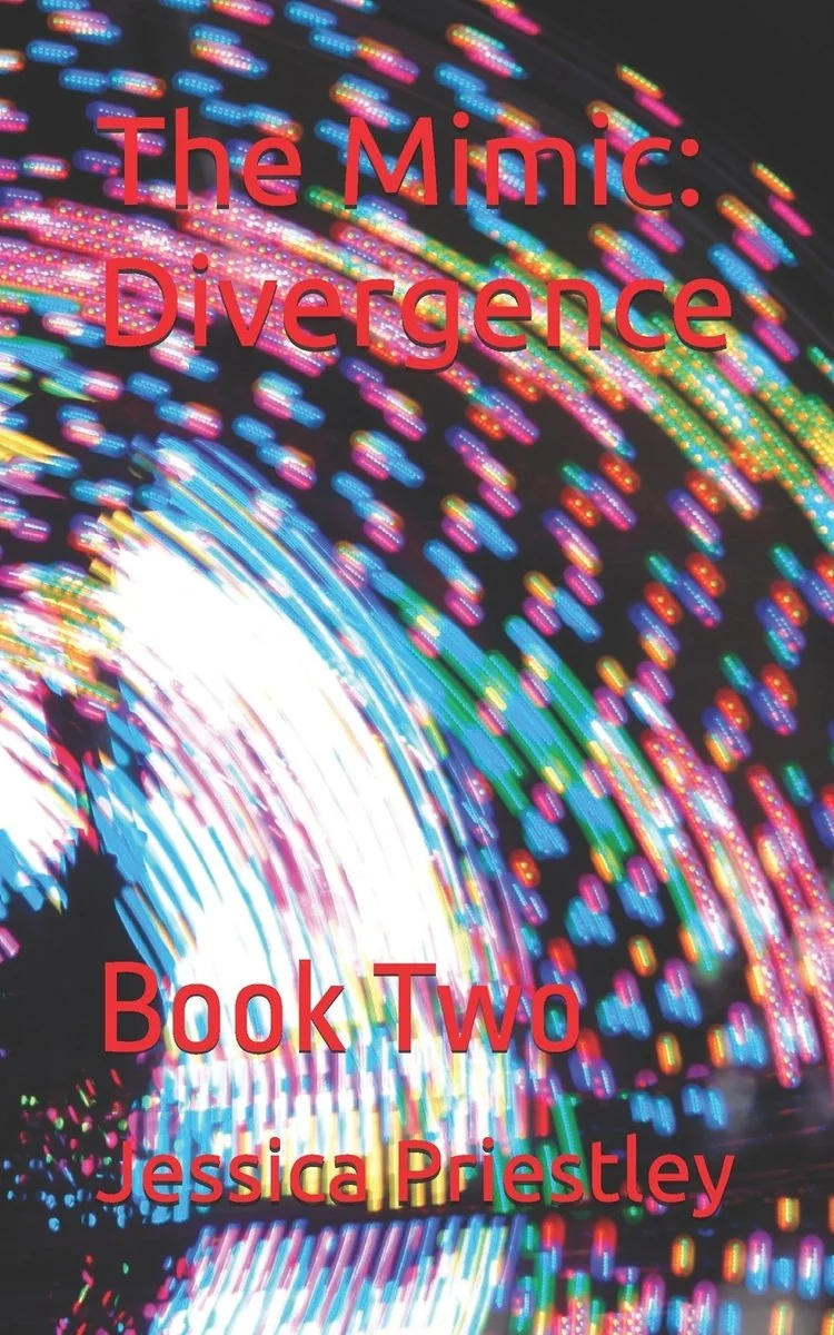 The Mimic: Divergence: Book Two — photo 2