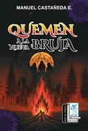 Quemen a la nueva bruja: Rosa Ma. Porrua Ediciones.