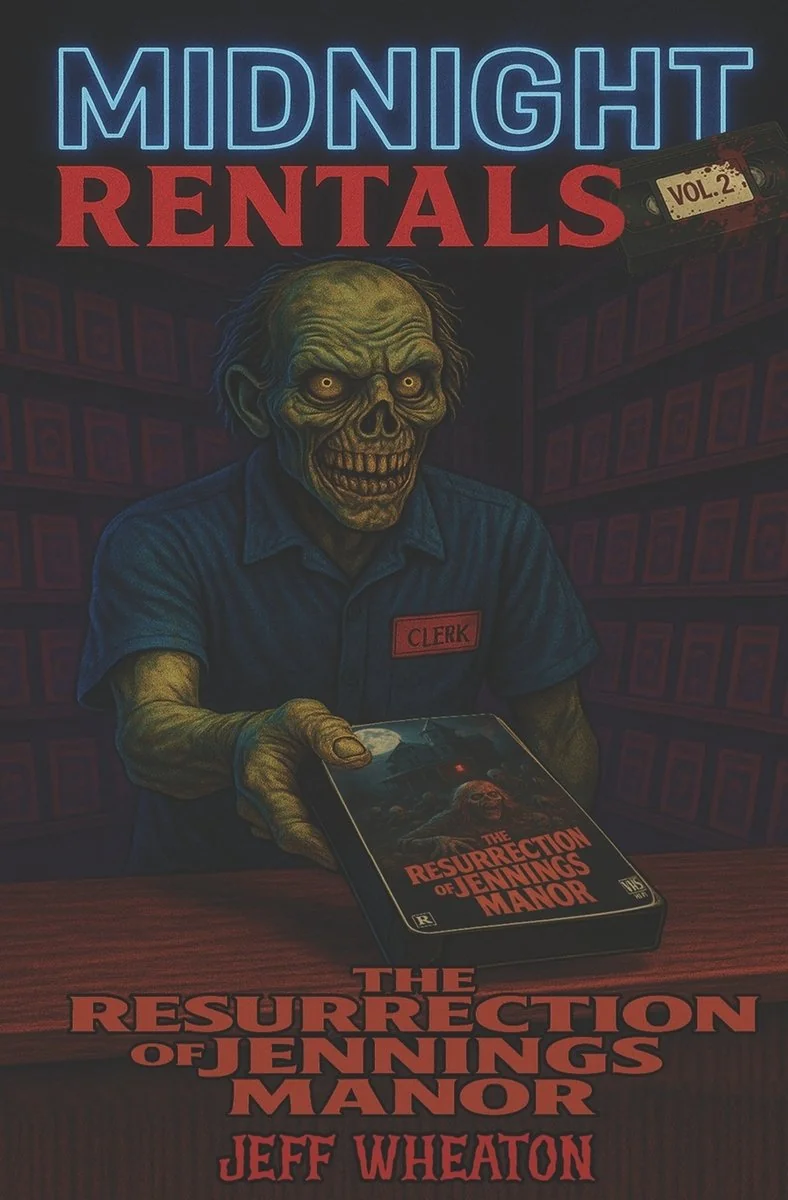 Midnight Rentals Volume 2: The Resurrection of Jennings Manor